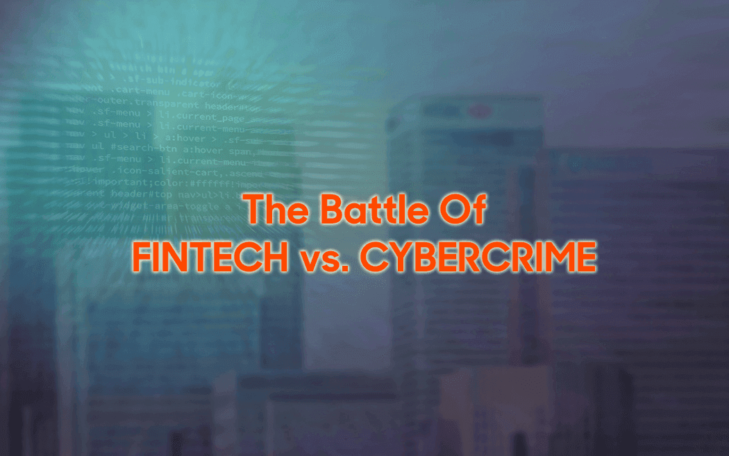 Fintech and the Growing Cybercrime