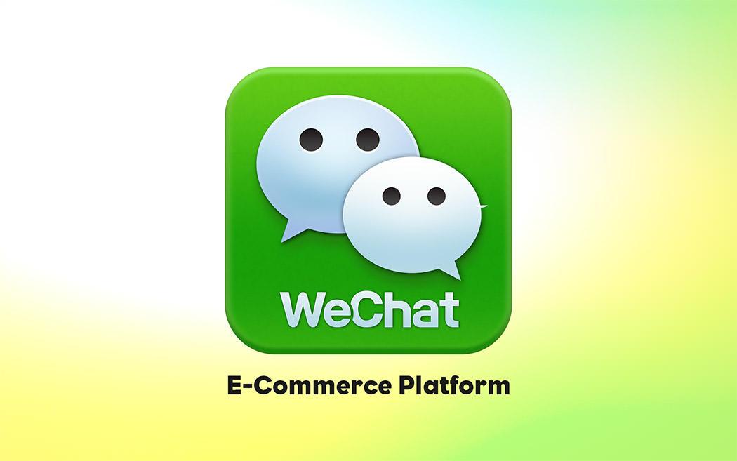 WeChat opens e-commerce platform for its officially verified users