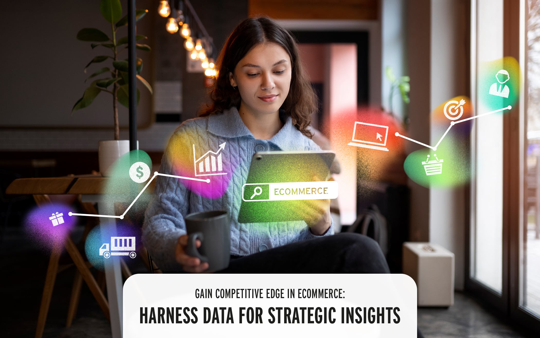 Gain Competitive Edge in Ecommerce: Harness Data for Strategic Insights