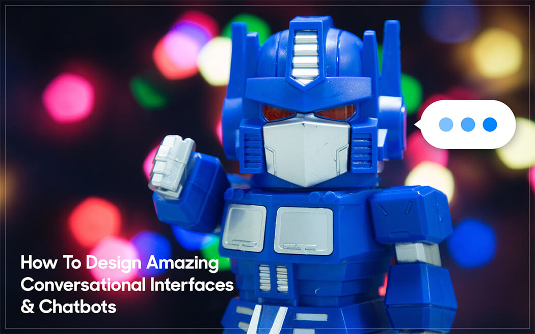Chatal How To Design Amazing Conversational Interfaces & Chatbots | Cygnis